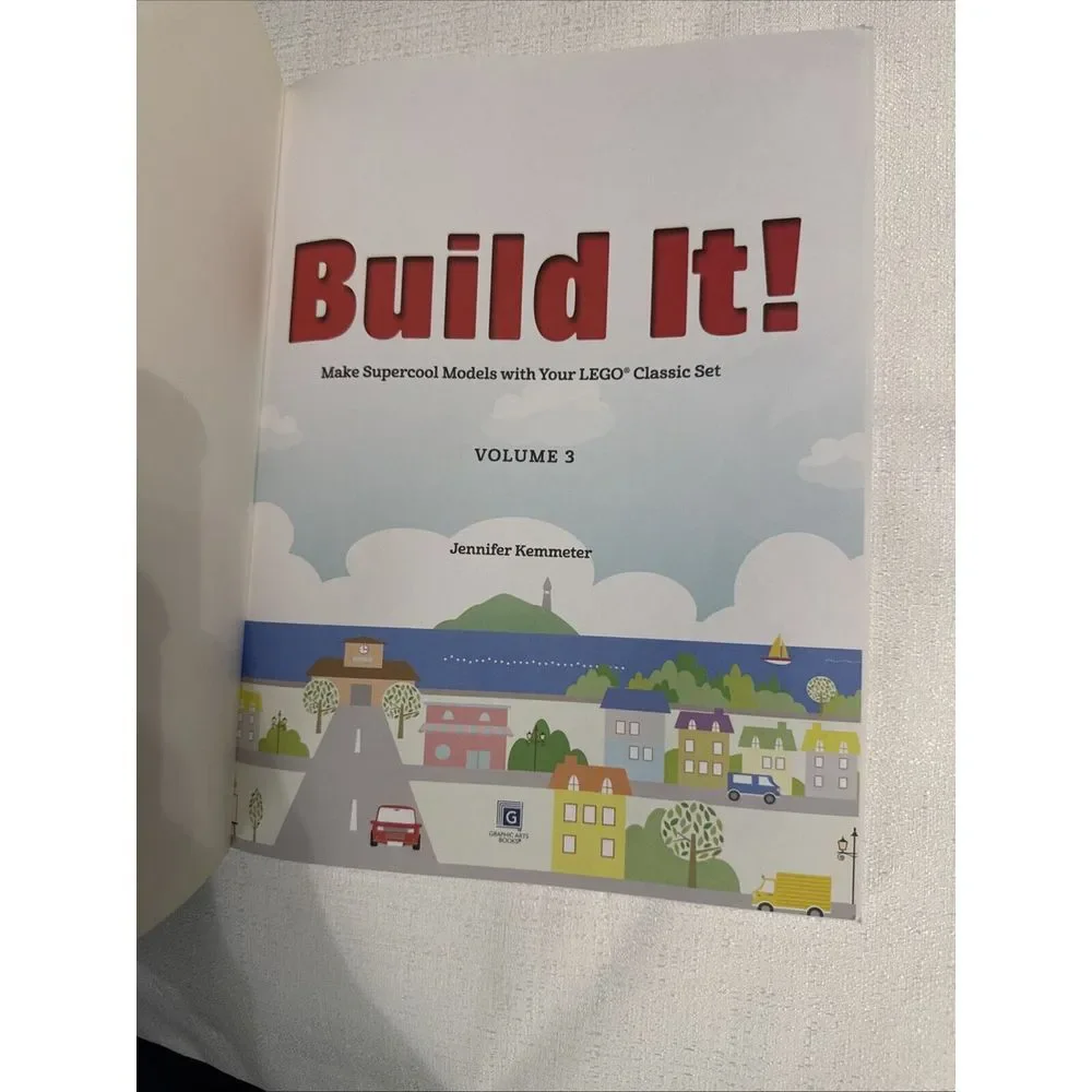 Build It! Volume 3: Make Supercool Models with Your LEGO Classic Set [Brick Book